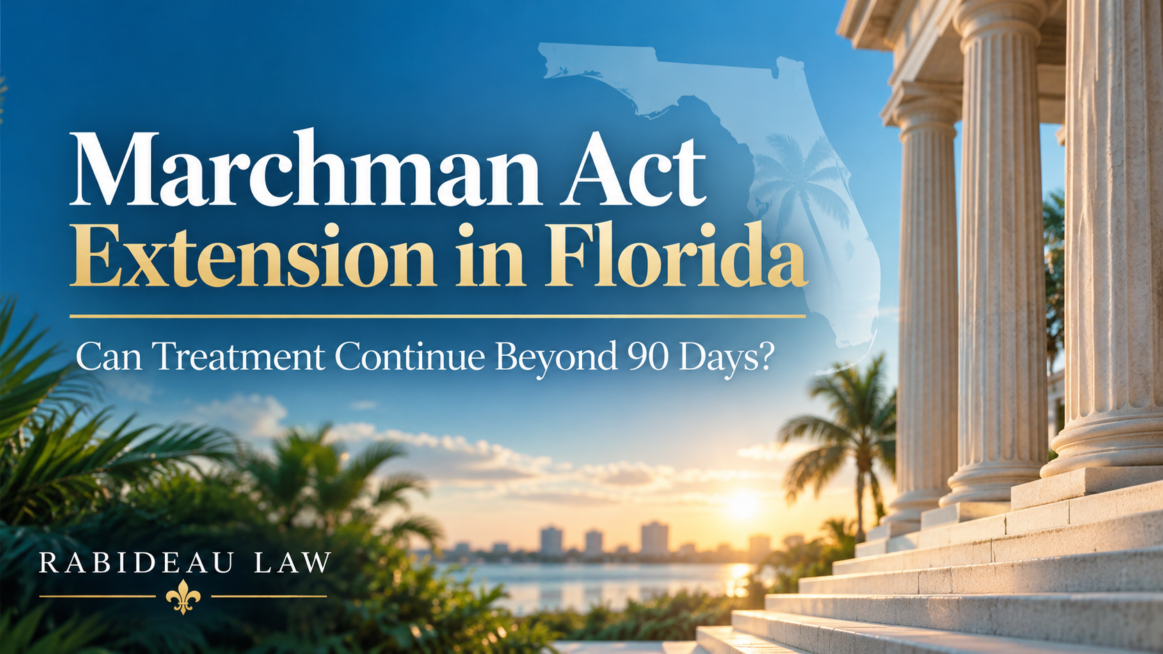 Marchman Act Extension in Florida